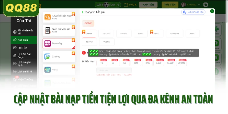 Cập nhật bài nạp tiền tiện lợi qua đa kênh an toàn